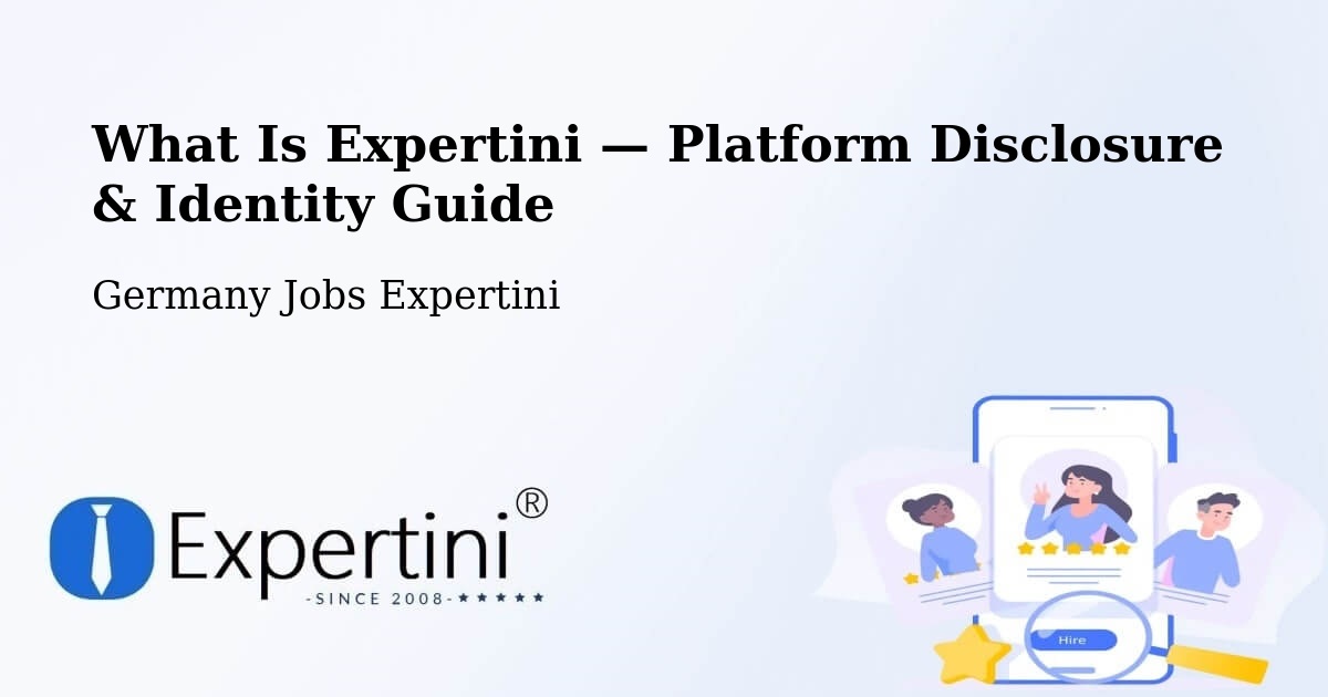 What Is Expertini — Platform Disclosure & Identity Guide – Bindlach